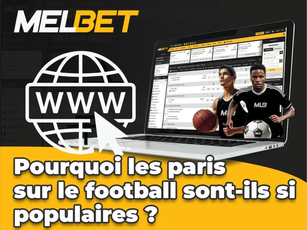 Pourquoi les paris sur le football sont-ils si populaires ?