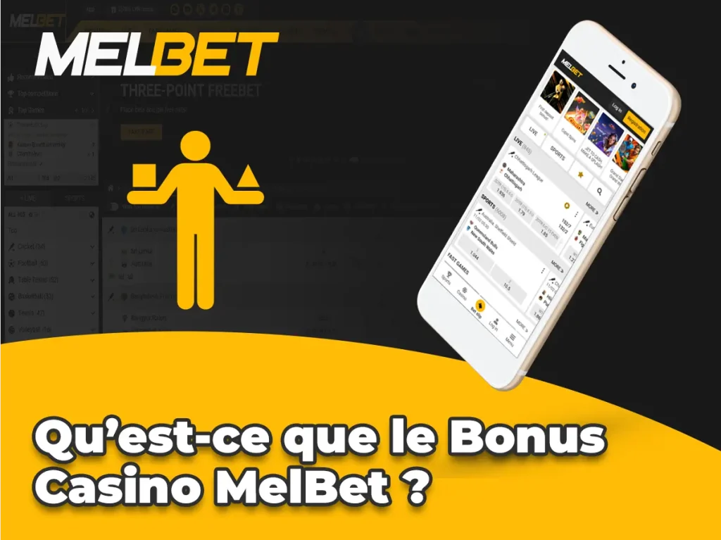 Qu’est-ce que le Bonus Casino MelBet ?